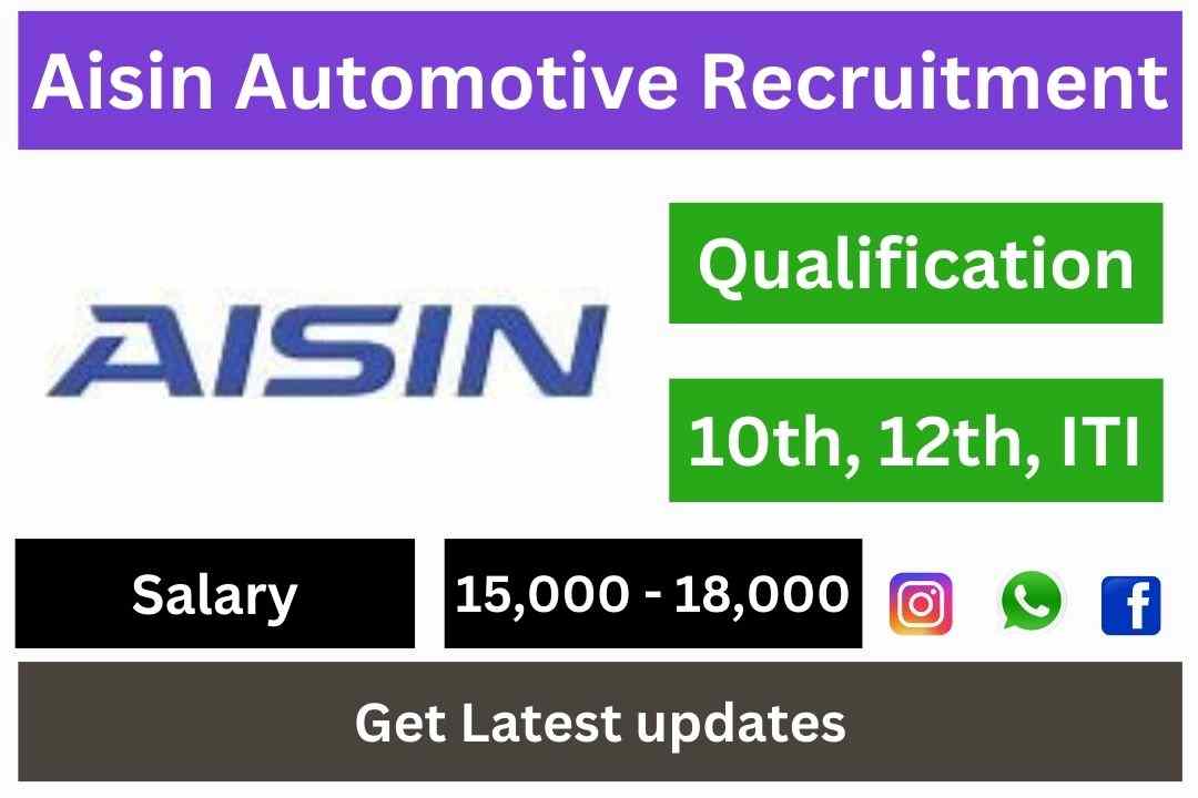 Aisin Automotive Recruitment